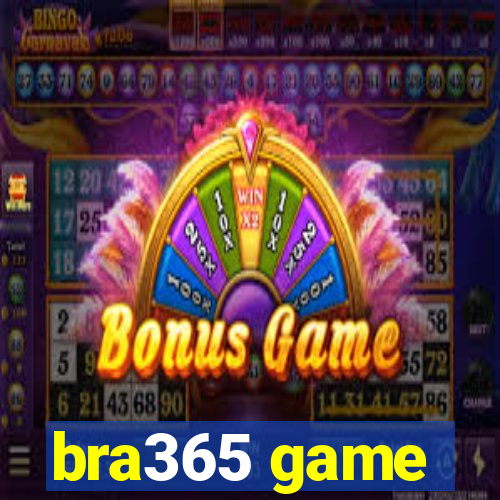 bra365 game