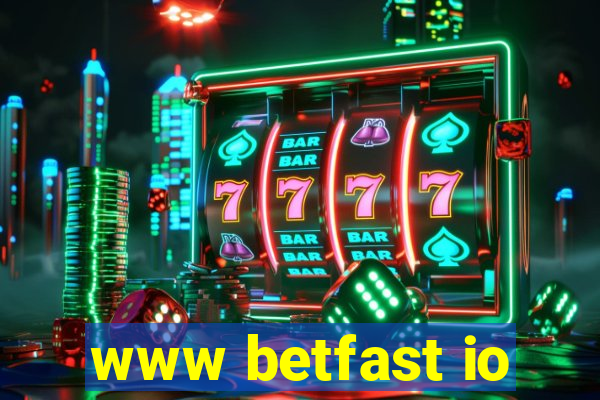 www betfast io