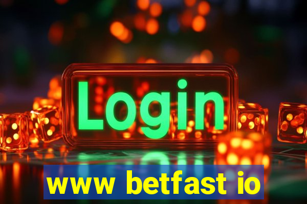 www betfast io