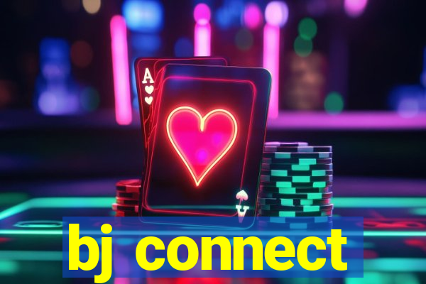 bj connect