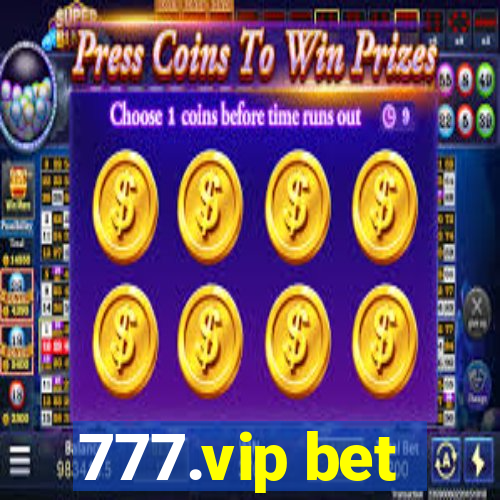 777.vip bet