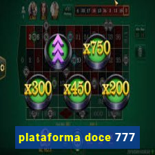 plataforma doce 777