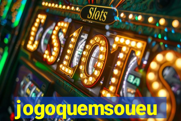 jogoquemsoueu