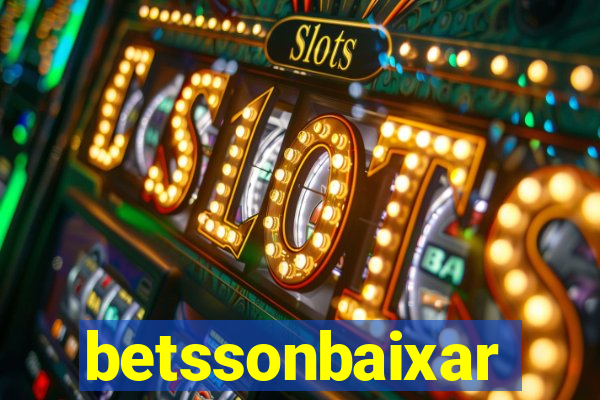 betssonbaixar