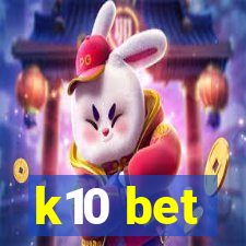 k10 bet