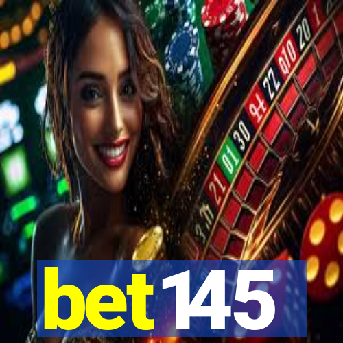 bet145