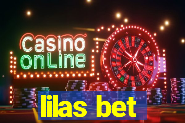 lilas bet