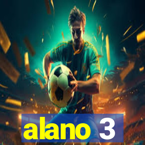 alano 3