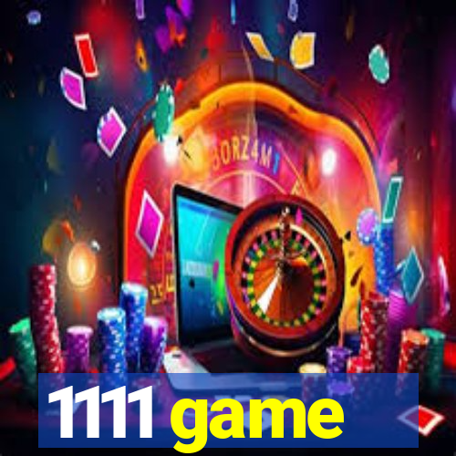 1111 game