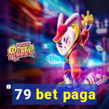 79 bet paga