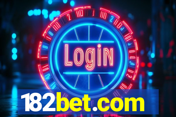 182bet.com