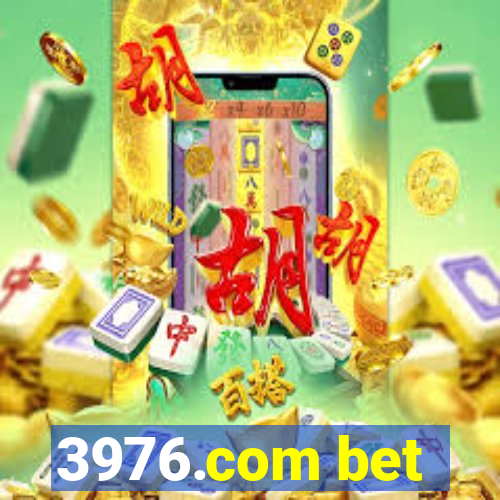 3976.com bet