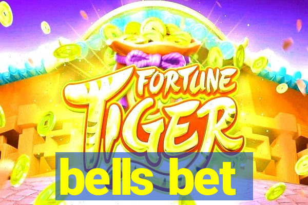 bells bet