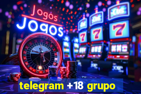 telegram +18 grupo