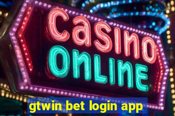 gtwin bet login app