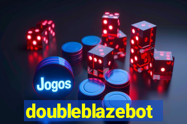 doubleblazebot