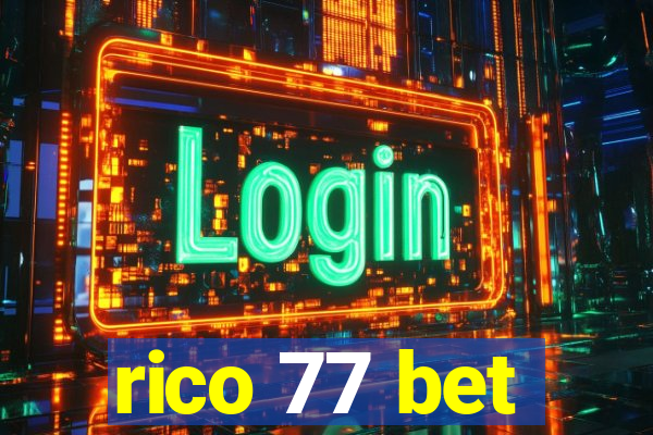 rico 77 bet