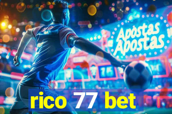 rico 77 bet