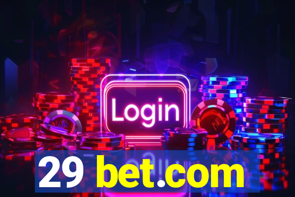 29 bet.com