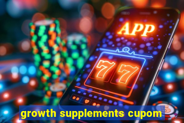 growth supplements cupom