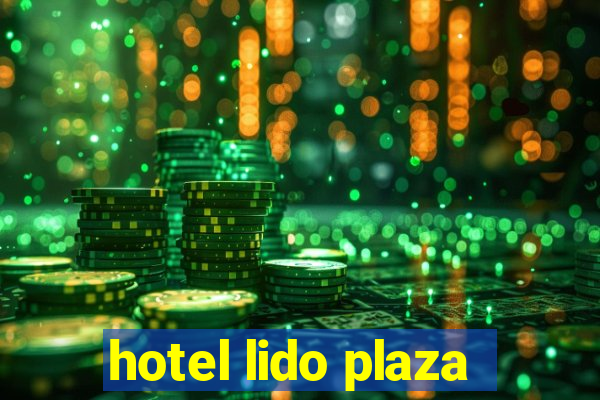 hotel lido plaza