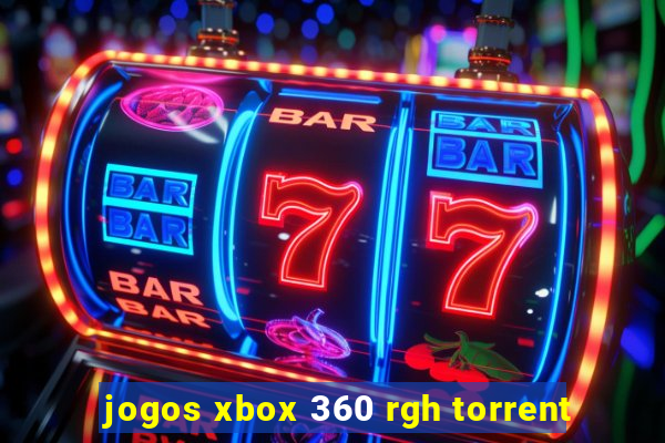 jogos xbox 360 rgh torrent