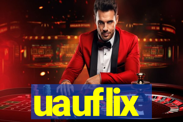 uauflix