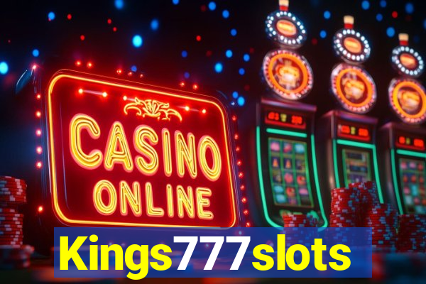 Kings777slots