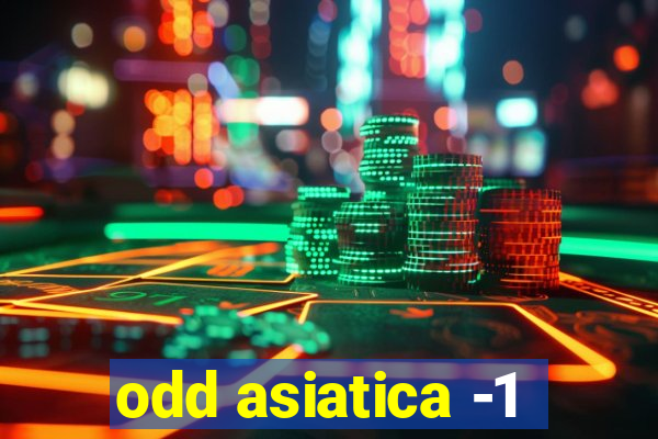 odd asiatica -1