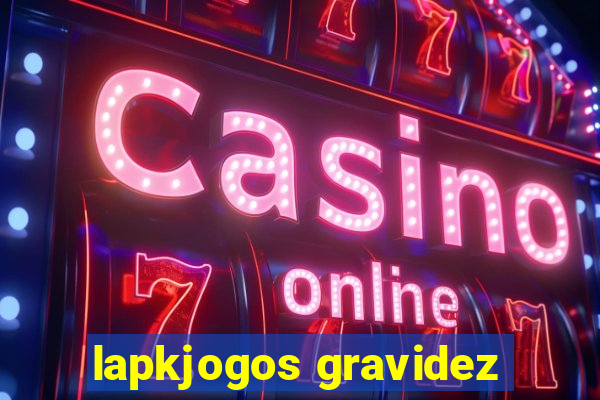 lapkjogos gravidez