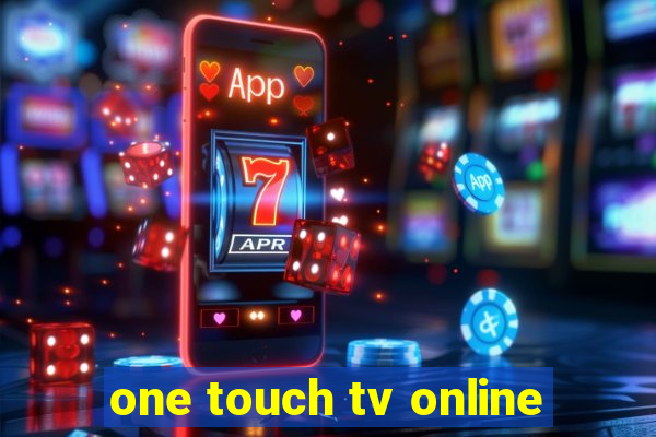 one touch tv online