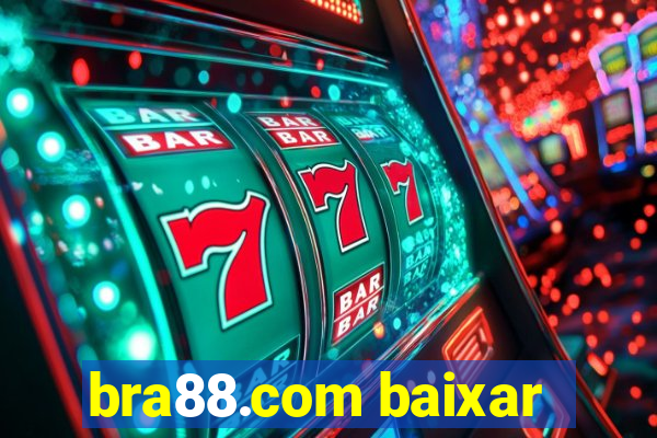 bra88.com baixar