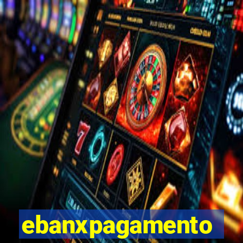 ebanxpagamento