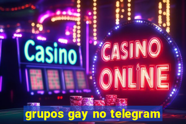 grupos gay no telegram