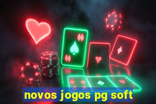 novos jogos pg soft