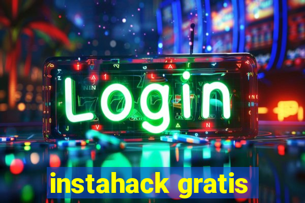 instahack gratis