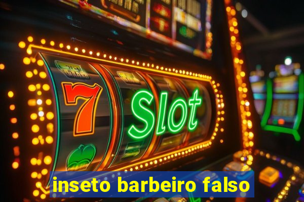 inseto barbeiro falso