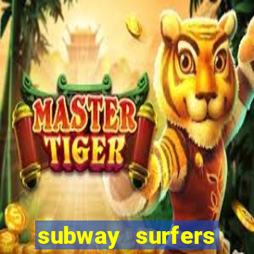 subway surfers zurich download