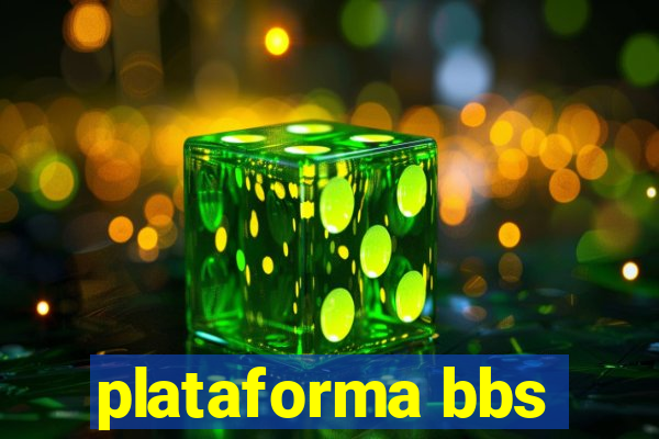 plataforma bbs