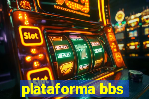 plataforma bbs