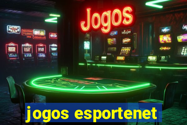 jogos esportenet