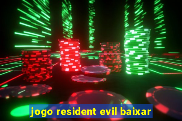 jogo resident evil baixar