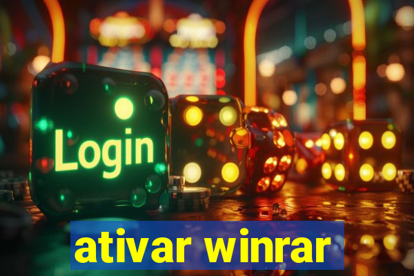 ativar winrar