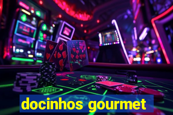 docinhos gourmet