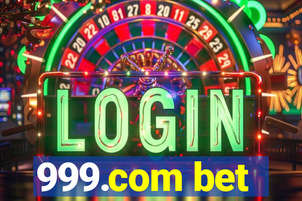 999.com bet