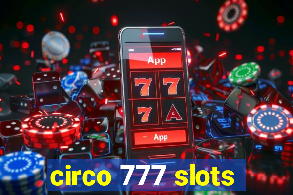 circo 777 slots