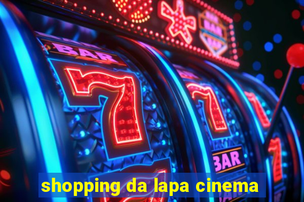 shopping da lapa cinema