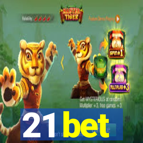 21 bet