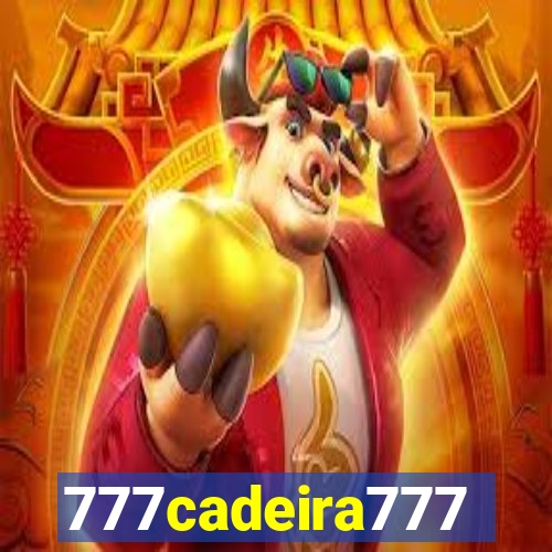 777cadeira777