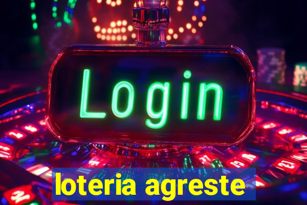 loteria agreste